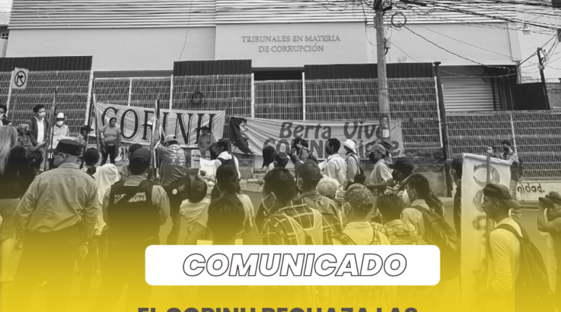 COPINH , Civic Council of Popular and Indigenous Organizations of Honduras, rejects the unfounded accusations of David Castillo’s defense in the hearing for the Fraud on the Gualcarque case.